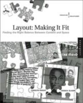 Paperback Layout: Making It Fit: Finding the Right Balance Between Content and Space Book