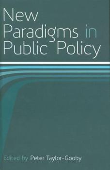 Hardcover New Paradigms in Public Policy Book