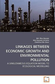 Paperback Linkages Between Economic Growth and Environmental Pollution Book