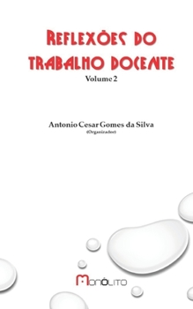 Paperback Reflexões do trabalho docente [Portuguese] Book