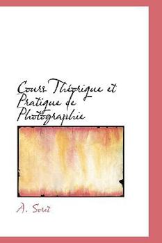 Paperback Cours Theorique Et Pratique de Photographie Book