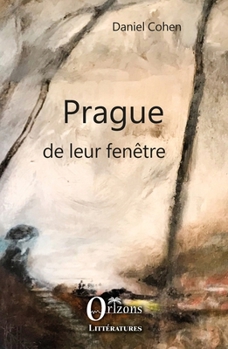 Paperback Prague de leur fenêtre [French] Book
