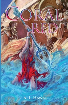 Coral Red - Book #3 of the Azure