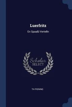 Paperback Luerfritz: En Spaaßi Vertelln Book