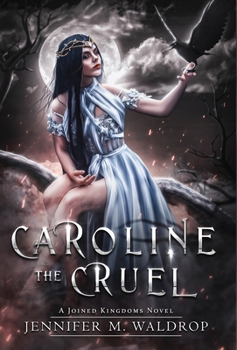 Hardcover Caroline the Cruel Book