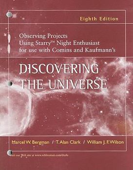 Paperback Observing Projects Using Starry Night Enthusiast: For Use with Comins and Kaufmann's Discovering the Universe Book