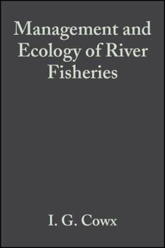 Hardcover Management and Ecology of River Fisheries Book