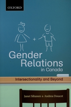 Gender Relations: Intersectionality and Beyond (Themes in Canadian Sociology)