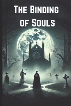 The Binding of Souls (The Damned and the Divine)