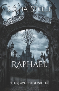 Paperback The Reaver Chronicles: Raphael Book