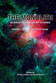 Paperback The Monolith: Science Fiction Short Stories Book
