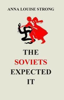 Paperback The Soviets Expected It Book