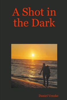 A Shot in the Dark