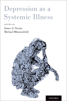 Paperback Depression as a Systemic Illness Book