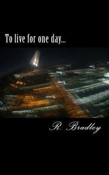 Paperback To live for one day... Book