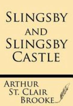 Paperback Slingsby and Slingsby Castle Book