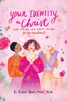 Paperback Your Identity in Christ: Who You Are and Whose You Are Book