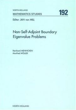 Hardcover Non-Self-Adjoint Boundary Eigenvalue Problems: Volume 192 Book
