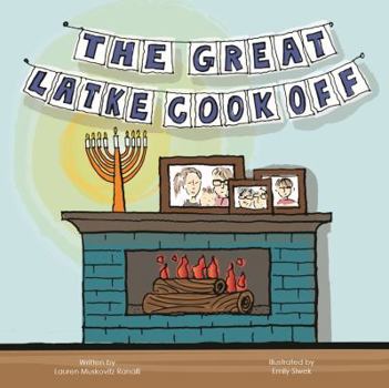 Perfect Paperback The Great Latke Cook Off Book