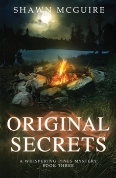 Paperback Original Secrets: A Whispering Pines Mystery, book 3 Book