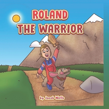 Paperback Roland the Warrior Book