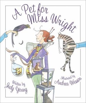 Hardcover A Pet for Miss Wright Book