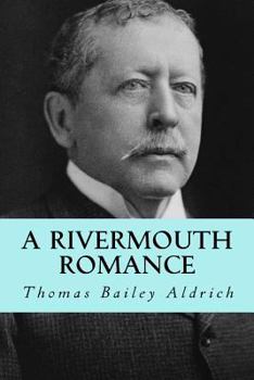 Paperback A rivermouth romance Book