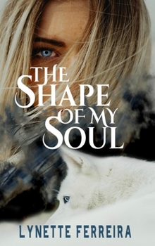 Hardcover The Shape of My Soul Book