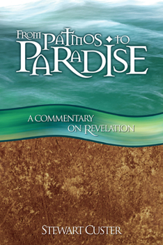 Hardcover From Patmos to Paradise/REV Comm Book
