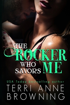 The Rocker that Savors Me - Book #2 of the Rocker