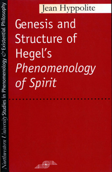 Paperback Genesis and Structure of Hegel's "Phenomenology of Spirit" Book