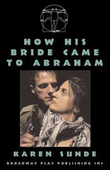 Paperback How His Bride Came To Abraham Book