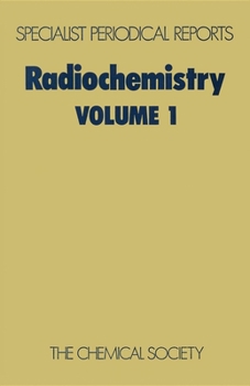 Hardcover Radiochemistry: Volume 1 Book