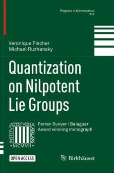 Paperback Quantization on Nilpotent Lie Groups Book