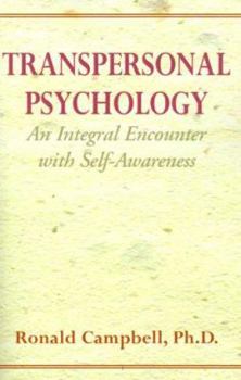 Paperback Transpersonal Psychology: An Integral Encounter with Self-Awareness Book