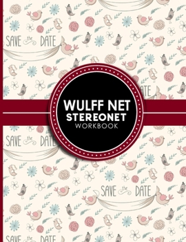Paperback Wulff Net: Stereonet Workbook: Lower Hemisphere Graph For Plotting Geological Data For Geologist And Geology Students, Cute Weddi Book