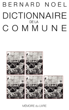 Paperback Dictionnaire de la Commune [French] Book