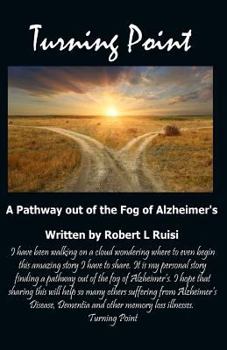 Paperback Turning Point: A Pathway out of the Fog of Alzheimer's Book