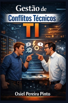 Paperback Gestão de Conflitos Técnicos em TI [Portuguese] Book