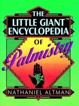 The Little Giant Encyclopedia of Palmistry - Book  of the Little Giant Books