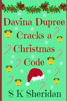 Paperback Davina Dupree Cracks a Christmas Code: Seventh in the Egmont School Series Book