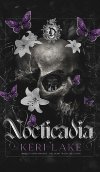Hardcover Nocticadia: A Dark Academia Gothic Romance Book