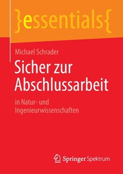 Paperback Sicher Zur Abschlussarbeit: In Natur- Und Ingenieurwissenschaften [German] Book