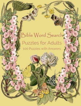 Paperback Bible Word Search Puzzles for Adults, 100 Puzzles with Answers: Gift For Adults, Teens and Kids, Tricky Brain Teaser Puzzle Book with Solutions [Large Print] Book