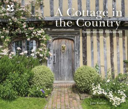 Hardcover A Cottage in the Country: Inspirational Hideaways Book