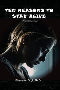 Paperback Ten Reasons to Stay Alive: Preventing Suicides Book