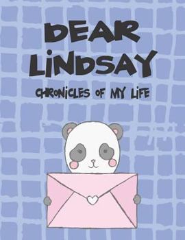 Paperback Dear Lindsay, Chronicles of My Life: A Girl's Thoughts Book