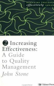 Paperback Increasing Effectiveness: A Guide to Quality Management Book