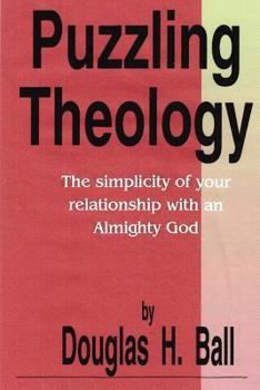 Paperback Puzzling Theology: And Your Relationship to the Puzzle Book