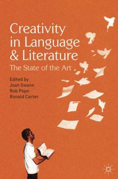 Hardcover Creativity in Language and Literature: The State of the Art Book